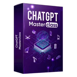 ChatGPT Masterclass ChatGPT Masterclass