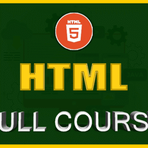 HTML Full Course for Beginners in HINDI HTML Full Course for Beginners in HINDI
